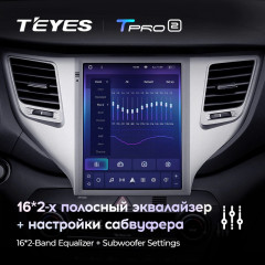 Штатная магнитола Tesla style Teyes TPRO 2 4/64 Hyundai Tucson 3 (2015-2018) Тип-B
