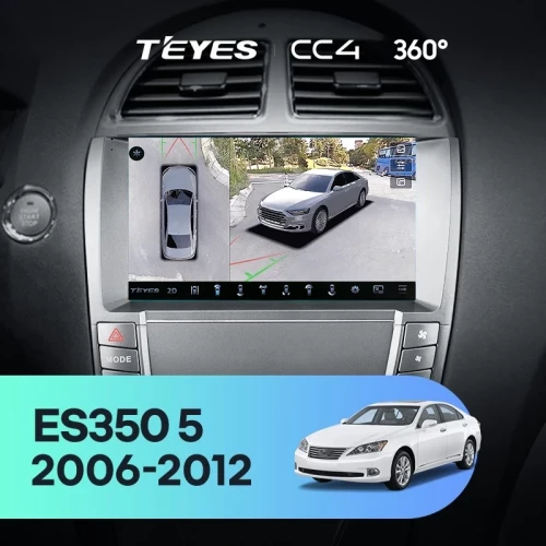 Штатная магнитола Teyes CC4 360 6/64 Lexus ES350 5 V XV40 (2006-2012) Тип-C